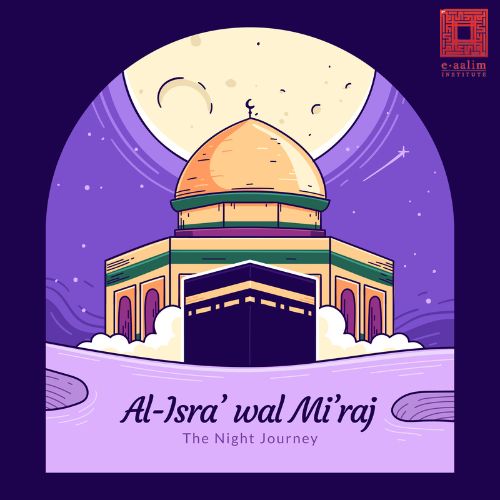 Al-Isra and Al-Miraj