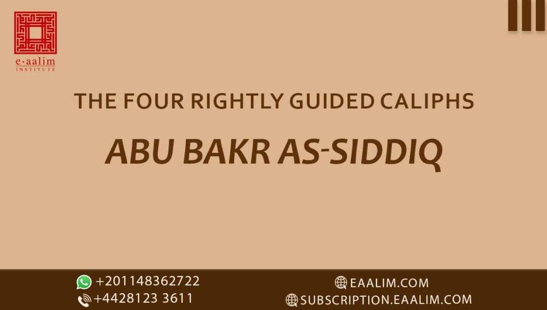 ABU BAKR AS-SIDDIQ
