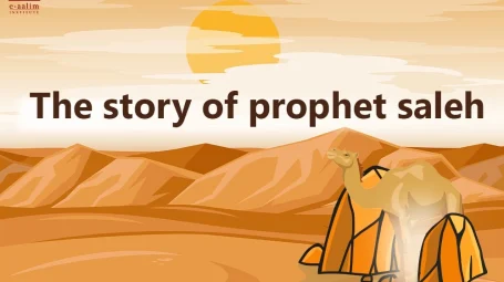 The story of prophet saleh
