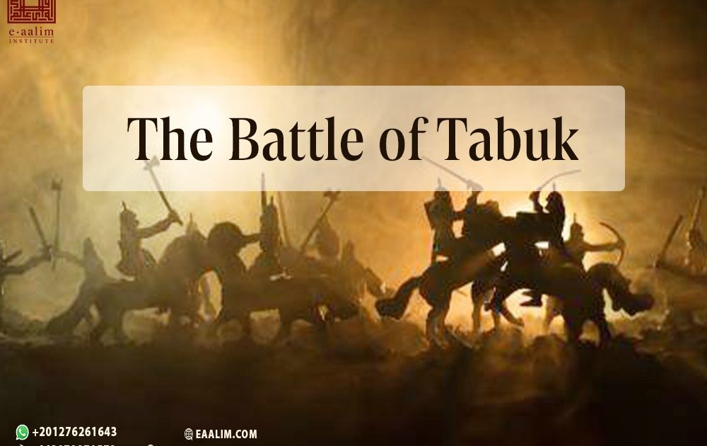The Battle of Tabuk