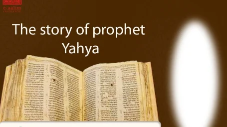The Story of Prophet Yahya
